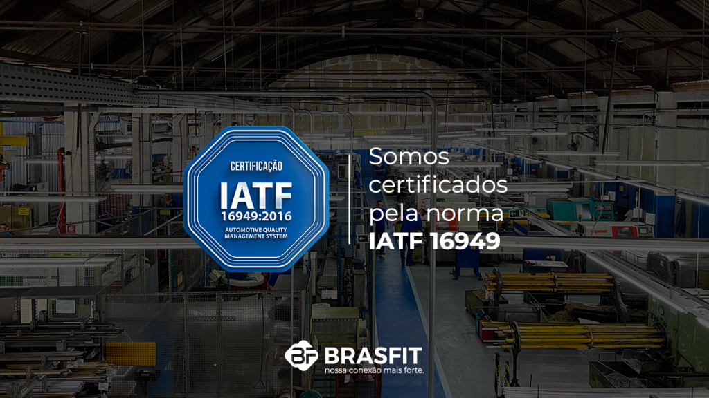 Certificação IATF 16949 9 IATAF Brasfit
